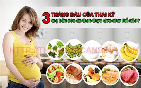 thực đơn cho bà bầu 3 tháng đầu